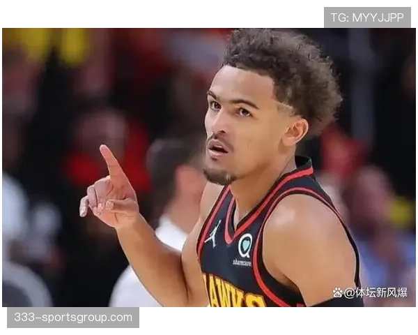 特雷·杨挡拆制造空位 提升命中率快于东契奇